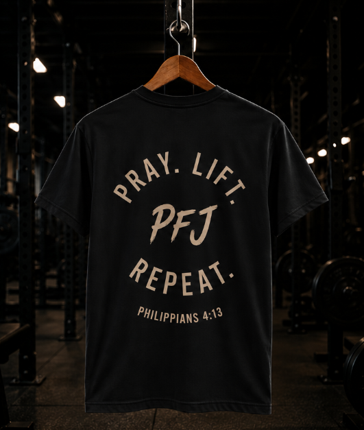 Pray.Lift.Repeat T-Shirt