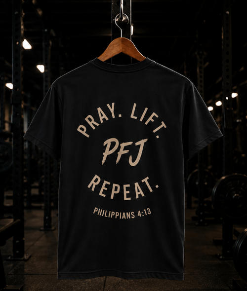 Pray.Lift.Repeat T-Shirt